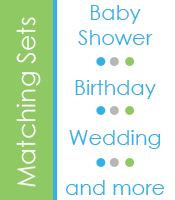 Matching Set-Birthday, Baby Shower and more