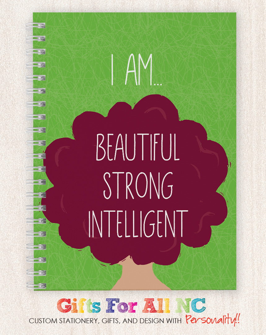 I Am Beautiful, Strong, Intelligent Personalized Journal
